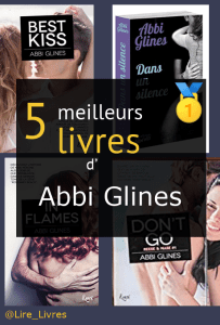 Livres d’ Abbi Glines