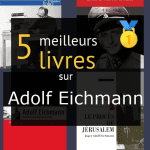 Livres sur Adolf Eichmann