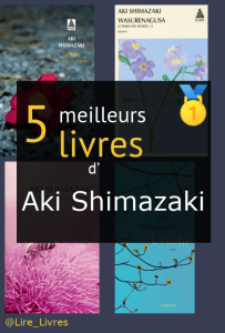 Livres d’ Aki Shimazaki