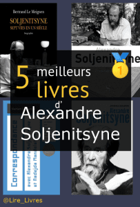 Livres d’ Alexandre Soljenitsyne