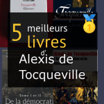 Livres d’ Alexis de Tocqueville