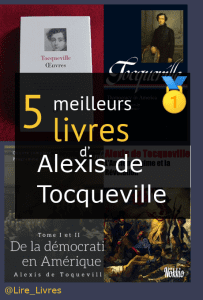 Livres d’ Alexis de Tocqueville