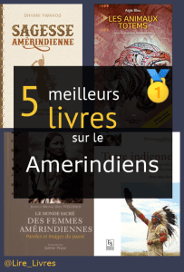 Livres sur le Amérindiens