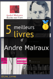 Livres d’ André Malraux