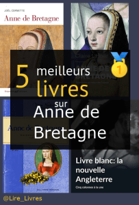 Livres sur Anne de Bretagne
