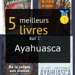 Livres sur l’ Ayahuasca