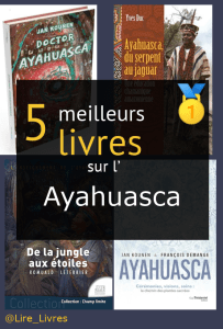 Livres sur l’ Ayahuasca