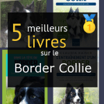 Livres sur le Border Collie