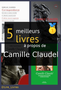 Livres à propos de Camille Claudel
