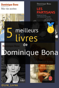 Livres de Dominique Bona