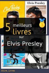 Livres sur Elvis Presley