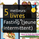 Livres sur le Fasting (jeûne intermittent)