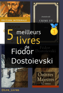 Livres de Fiodor Dostoïevski