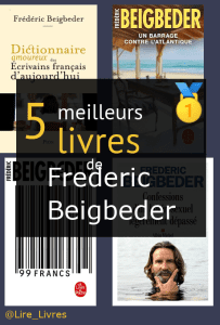 Livres de Frédéric Beigbeder