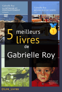 Livres de Gabrielle Roy