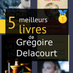 Livres de Grégoire Delacourt