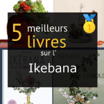 Livres sur l’ Ikebana