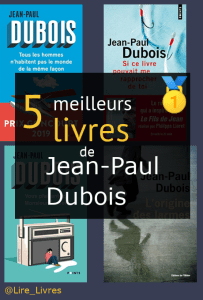 Livres de Jean-Paul Dubois