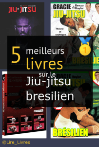 Livres sur le Jiu-jitsu brésilien