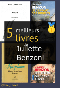 Livres de Juliette Benzoni