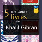 Livres de Khalil Gibran