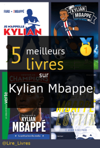Livres sur Kylian Mbappé