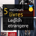 Livres sur la Légion étrangère