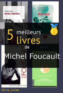 Livres de Michel Foucault