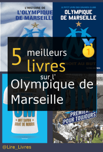 Livres sur l’ Olympique de Marseille