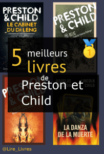 Livres de Preston et Child