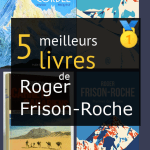 Livres de Roger Frison-Roche