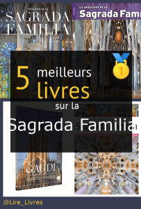 Livres sur la Sagrada Familia