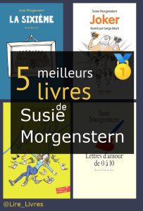 Livres de Susie Morgenstern
