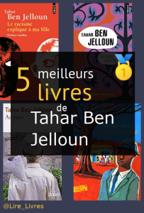 Livres de Tahar Ben Jelloun