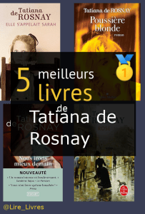 Livres de Tatiana de Rosnay