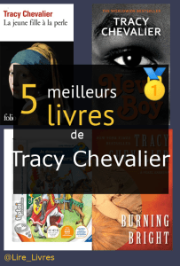 Livres de Tracy Chevalier