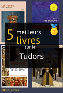 Livres sur le Tudors