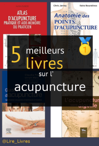 Livres sur l’ acupuncture