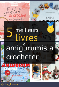 Livres d’ amigurumis à crocheter