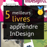 Livres pour apprendre InDesign