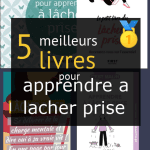 Livres pour apprendre à lâcher prise