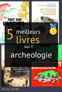 Livres sur l’ archéologie