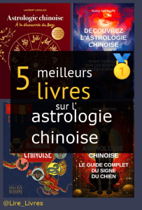 Livres sur l’ astrologie chinoise