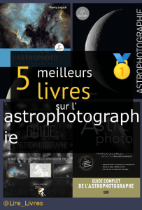Livres sur l’ astrophotographie