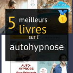 Livres sur l’ autohypnose