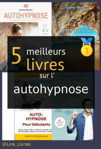 Livres sur l’ autohypnose