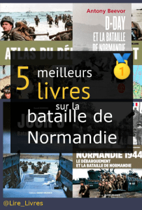 Livres sur la bataille de Normandie