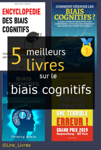 Livres sur le biais cognitifs