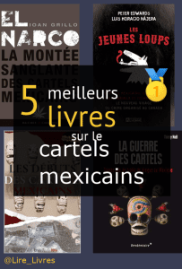 Livres sur le cartels mexicains