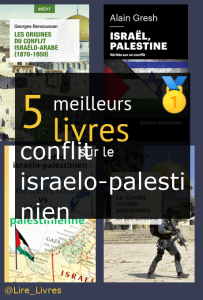 Livres sur le conflit israélo-palestinien